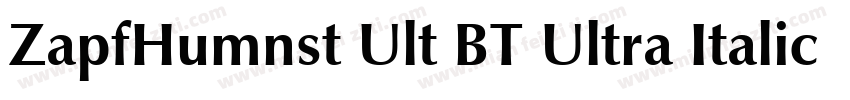ZapfHumnst Ult BT Ultra Italic字体转换